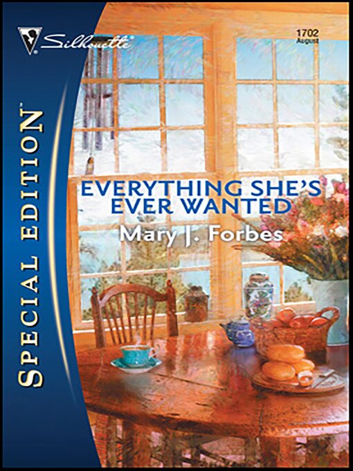 Title details for Everything She's Ever Wanted by Mary J. Forbes - Available